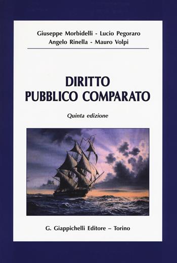 Diritto pubblico comparato  - Libro Giappichelli 2016 | Libraccio.it