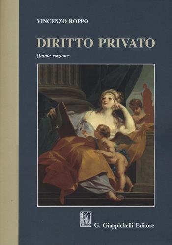 Diritto privato - Vincenzo Roppo - Libro Giappichelli 2016 | Libraccio.it