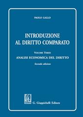 Introduzione al diritto comparato. Vol. 3: Analisi economica del diritto.
