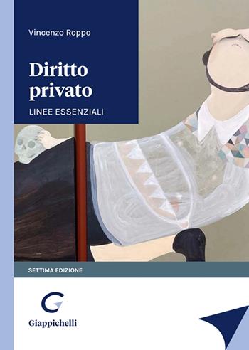 Diritto privato. Linee essenziali - Vincenzo Roppo - Libro Giappichelli 2022 | Libraccio.it