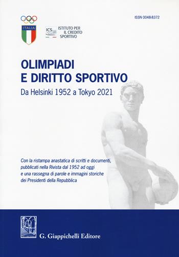 Olimpiadi e diritto sportivo. Da Helsinki 1952 a Tokyo 2021 - Rossi - Libro Giappichelli 2021 | Libraccio.it
