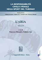 La responsabilità civile e penale negli sport del turismo. Vol. 2