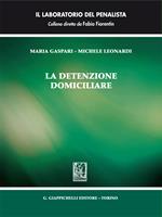   La detenzione domiciliare
