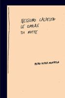   Nessuno calpesta le ombre di notte