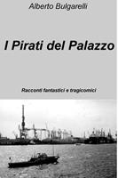   I pirati del palazzo