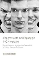 L'aggressività nel linguaggio non verbale