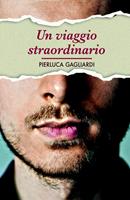   Un viaggio straordinario