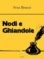   Nodi e ghiandole