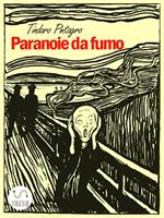   Paranoie da fumo