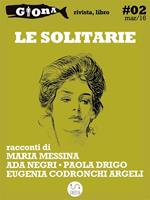   Le solitarie. Giona. Vol. 2