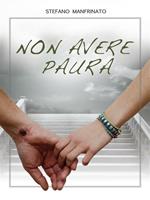   Non avere paura