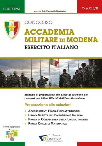 Concorso Accademia Militare di Modena. Esercito Italiano. Preparazione alle selezioni  - Libro Youcanprint 2016, Youcanprint Self-Publishing | Libraccio.it
