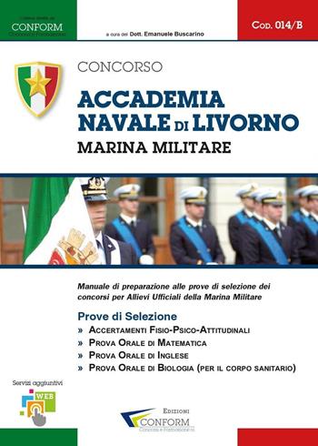 Concorso Accademia Navale di Livorno. Marina Militare. Prove di selezione  - Libro Youcanprint 2017, Youcanprint Self-Publishing | Libraccio.it