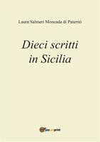   Dieci scritti in Sicilia