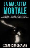   La malattia mortale