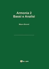 Armonia. Vol. 2: Bassi e analisi.