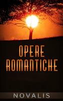   Opere romantiche