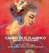 Camino en el flamenco