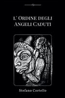 L'ordine degli Angeli Caduti