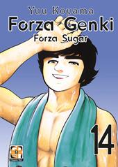 Forza Genki! Forza Sugar. Vol. 14