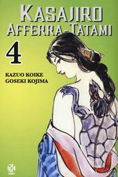 Kasajiro afferra-tatami. Vol. 4