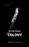   IN THE PENAL COLONY