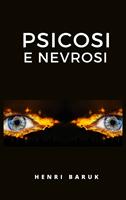  Psicosi e nevrosi
