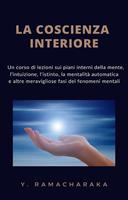   La coscienza interiore