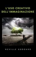 L'uso creativo dell'immaginazione
