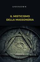 Il misticismo della massoneria