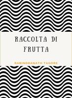   Raccolta di frutta