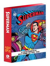 Superman: the Atomic Age sundays. Le tavole domenicali della Atomic Age. Vol. 1-2: 1949-1956