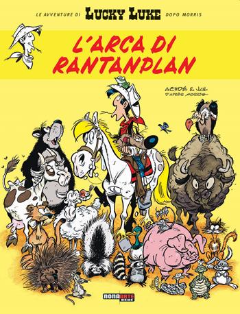 L'arca di Rantanplan. Lucky Luke - Jul, Achdé - Libro Nona Arte 2023 | Libraccio.it