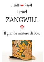  Il grande mistero di Bow