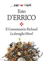   La famiglia Morel. Il commissario Richard