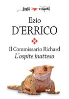   L'ospite inatteso. Il commissario Richard