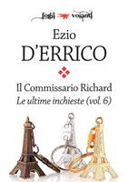   Il commissario Richard. Vol. 6