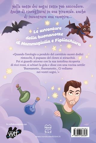 La notte dei sogni - Mammagiulia e Figliachiara - Libro Nord-Sud 2022, Libri illustrati | Libraccio.it