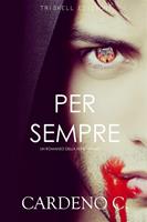   Per sempre