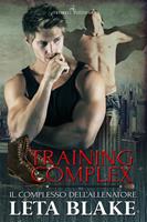   Training complex. Il complesso dell'allenatore