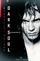   Dark soul. Vol. 1