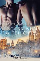   Rincorrendo la felicità