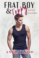   Frat Boy & Toppy