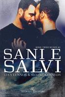   Sani e salvi. Twist of faith. Vol. 2