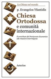 Chiesa ortodossa e comunità internazionale