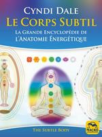   Le Corps Subtil