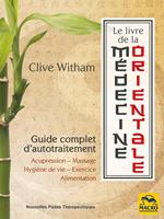  Le Livre de la médecine orientale