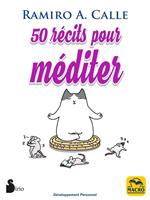   50 Récits pour Méditer
