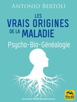   Les vrais origines de la maladie