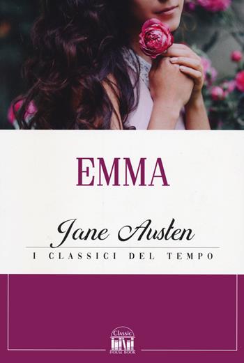 Emma - Jane Austen - Libro 2M 2022, Classic House Book | Libraccio.it